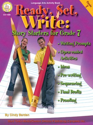 cover image of Ready, Set, Write, Grade 7: Story Starters for Grade 7